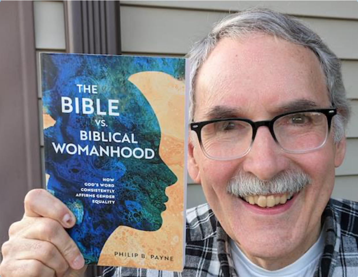 Phil Payne with his latest book—The Bible vs. Biblical Womanhood